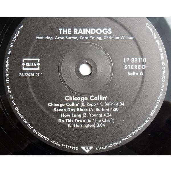 The Raindogs : Chicago Callin' (LP, Album)