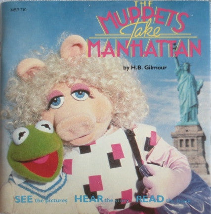 The Muppets : The Muppets Take Manhattan (7")