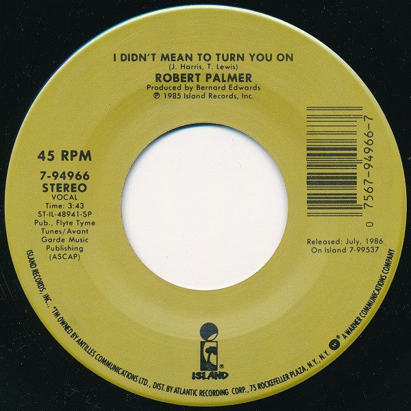 Robert Palmer : Addicted To Love / I Didn't Mean To Turn You On (7", Single)