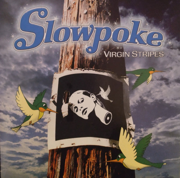 Slowpoke (2) : Virgin Stripes (CD, Album, Promo)