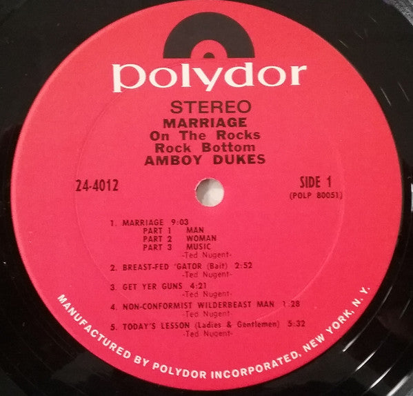 The Amboy Dukes Featuring Ted Nugent : Marriage On The Rocks - Rock Bottom (LP, Album)