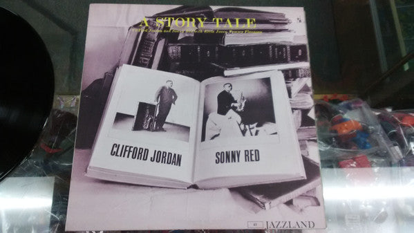 Clifford Jordan And Sonny Red : A Story Tale (LP, Album, Mono, Ora)