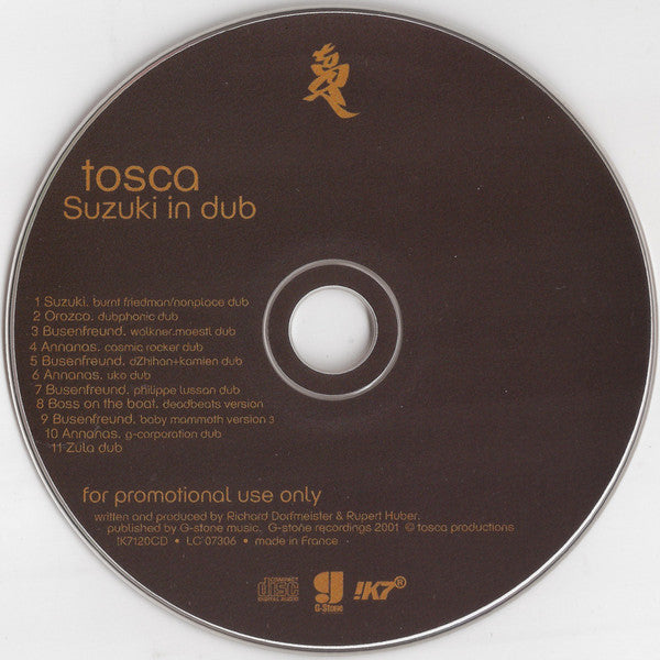 Tosca : Suzuki In Dub (CD, Album, Promo)