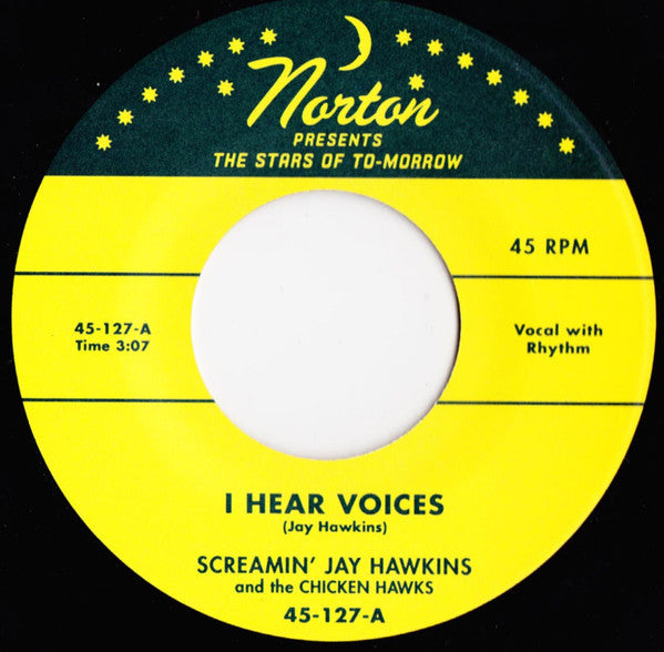 Screamin' Jay Hawkins & The Chicken Hawks (2) / The Clovertones : I Hear Voices (7", Single)