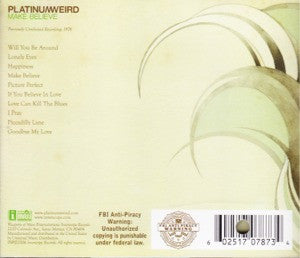 Platinum Weird : Make Believe (CD, Album)