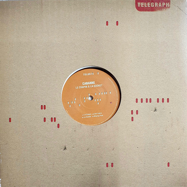 Cabanne : Le Crapin & La Sooket (12", EP)