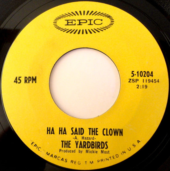 The Yardbirds : Ha Ha Said The Clown (7", Single, Ter)