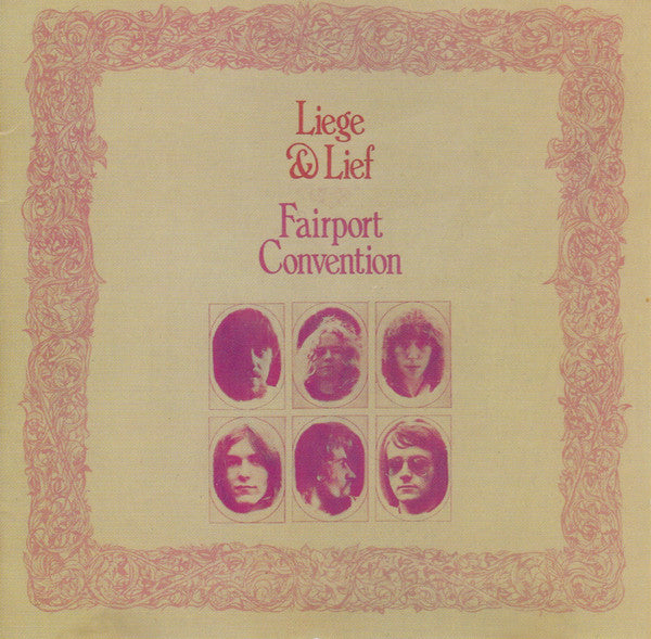 Fairport Convention : Liege & Lief (CD, Album, RE)