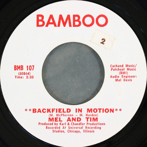 Mel & Tim : Backfield In Motion / Do Right Baby (7", Single, Styrene, Pit)