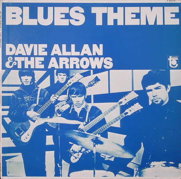 Davie Allan & The Arrows : Blues Theme (LP, Album, Mono, Scr)