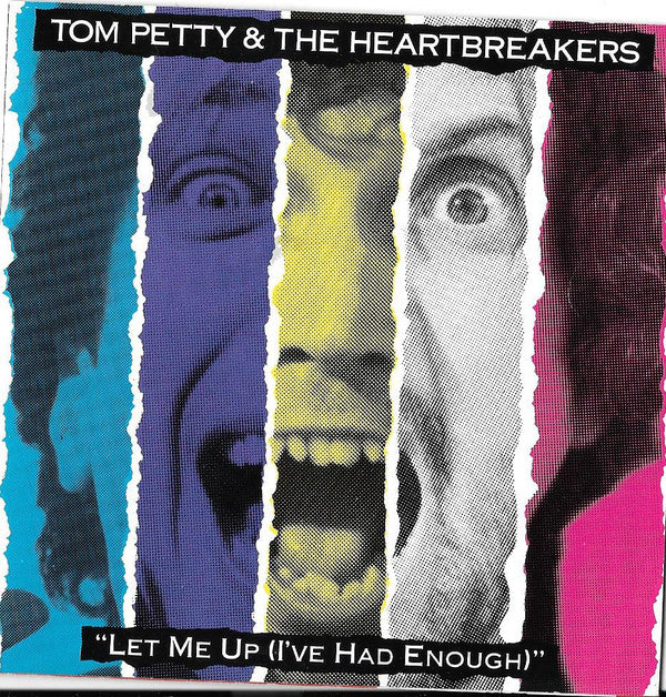 Tom Petty & The Heartbreakers* : Let Me Up (I've Had Enough) (CD, Album)