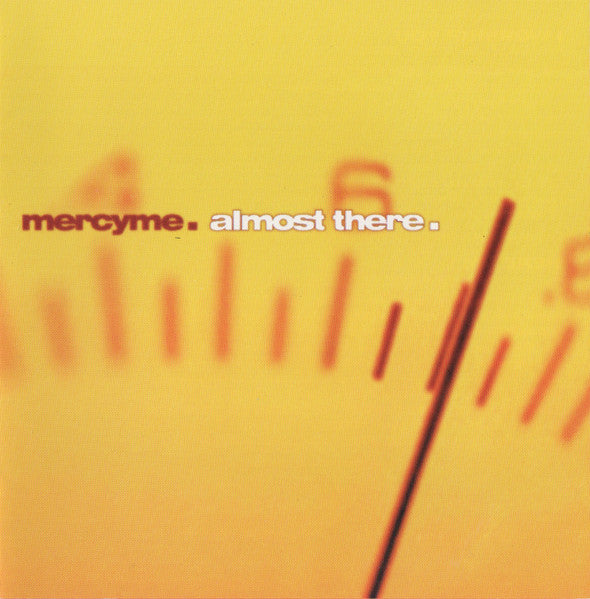 MercyMe : Almost There (CD, Album)