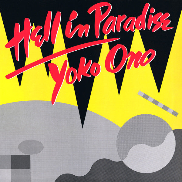 Yoko Ono : Hell In Paradise (12")