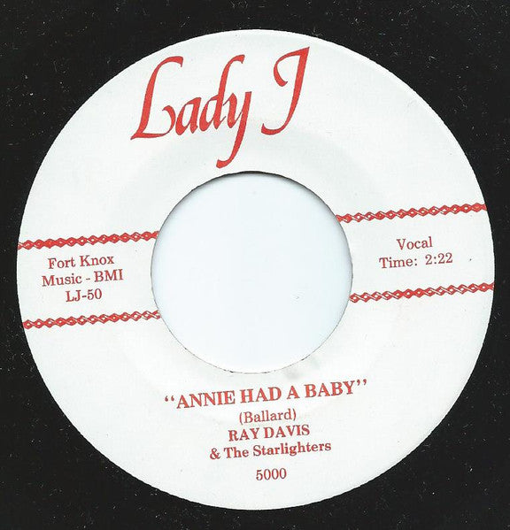 Ray Davis & The Starlighters : Annie Had A Baby (7")