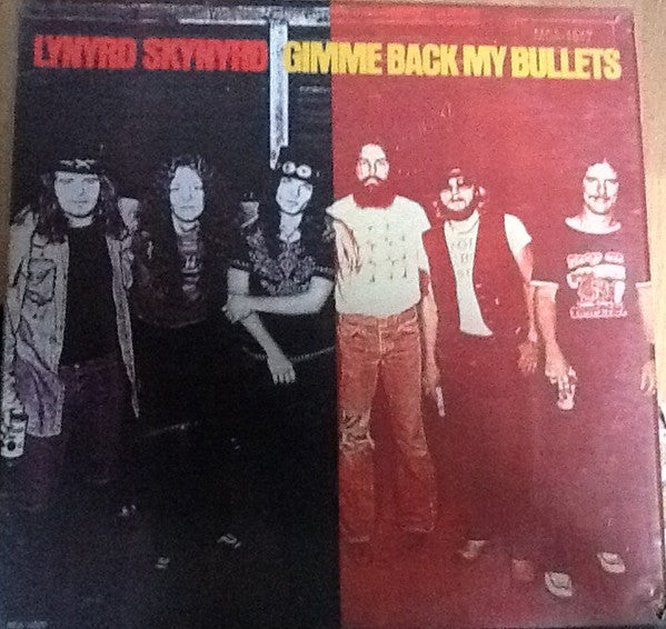 Lynyrd Skynyrd : Gimme Back My Bullets (LP, Album, RE)
