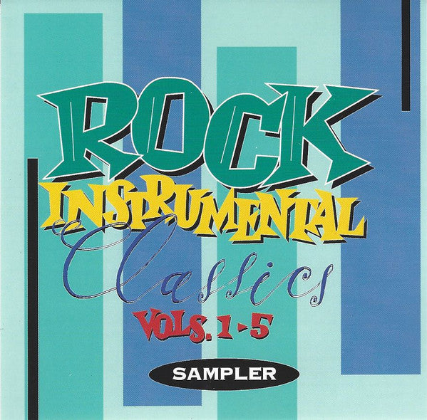 Various : Rock Instrumental Classics Vols. 1-5 Sampler (CD, Comp, Promo, Smplr)