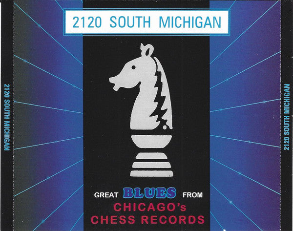 Various : 2120 South Michigan  Great Blues From Chicago's Chess Records (2xCD, Album, Comp, Promo, Lic)