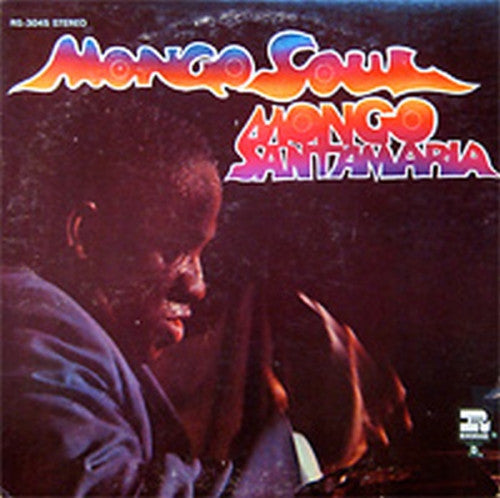 Mongo Santamaria : Mongo Soul (LP, Comp)