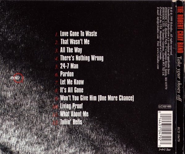 The Robert Cray Band : Take Your Shoes Off (CD, Album, Dig)