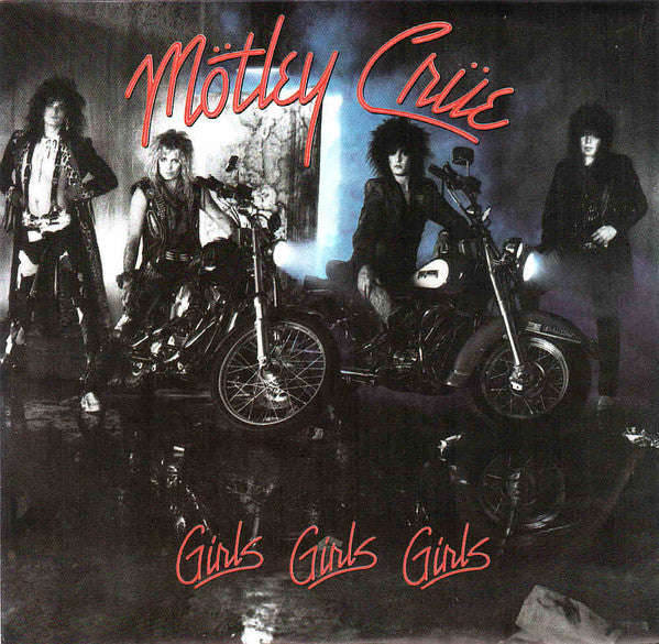 Mötley Crüe : Girls Girls Girls (7", Single, Styrene, All)