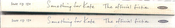Something For Kate : The Official Fiction (CD, Album, Dig)