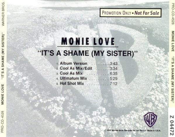 Monie Love : It's A Shame (My Sister) (CD, Single, Promo)