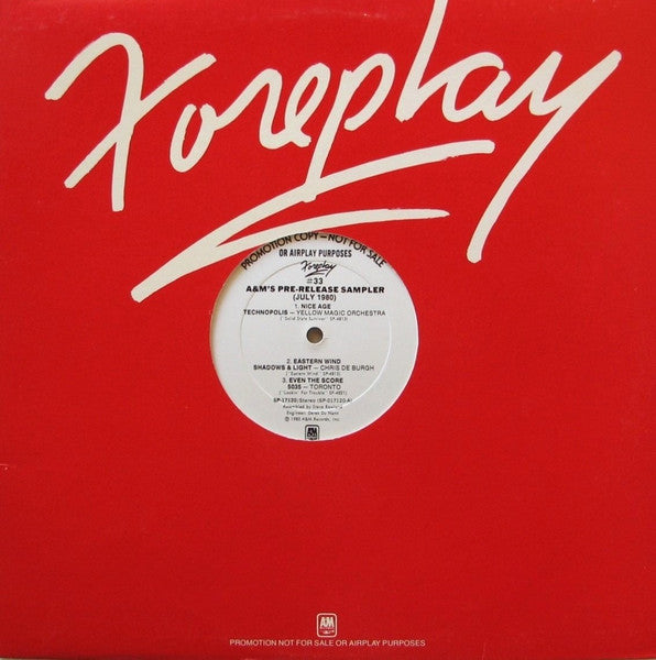Various : Foreplay #33: A&M's Pre-Release Sampler (July 1980) (12", S/Sided, Promo, Smplr)