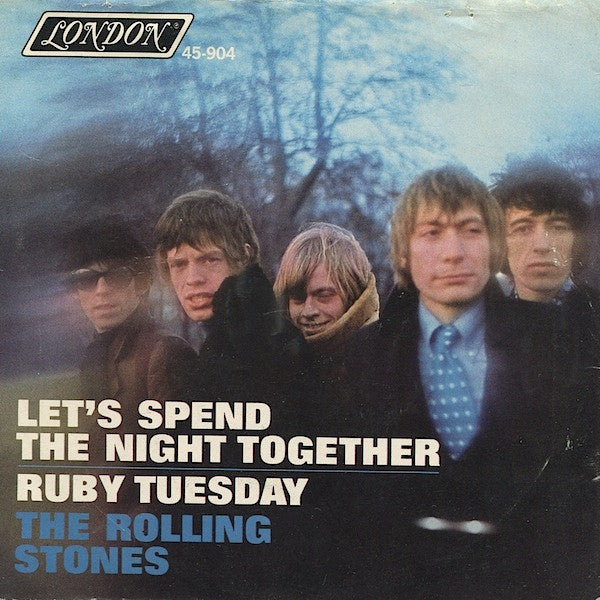 The Rolling Stones : Let's Spend The Night Together / Ruby Tuesday (7", Single, Styrene, Pit)