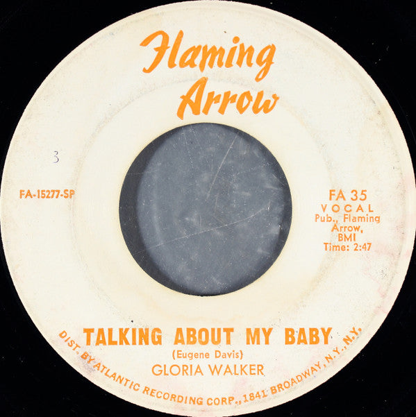 Gloria Walker / The Mighty Chevelles : Talking About My Baby / The Gallop (7", Single, SP )