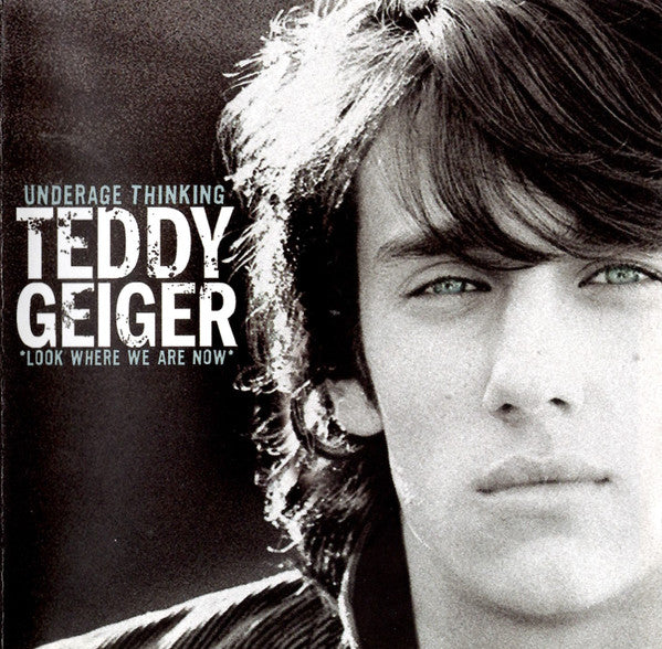 Teddy Geiger : Underage Thinking (Look Where We Are Now) (CD, Album, RE + DVD-V, NTSC, Reg)