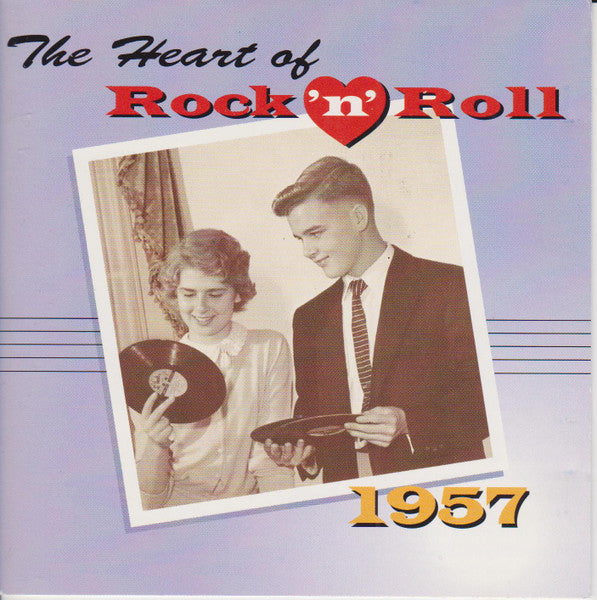 Various : The Heart Of Rock 'N' Roll - 1957 (CD, Comp, RE)