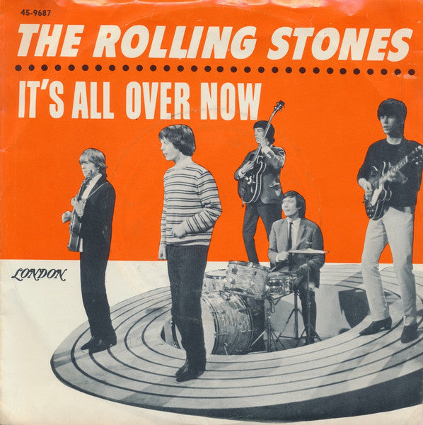 The Rolling Stones : It's All Over Now / Good Times Bad Times (7", Single, Styrene)