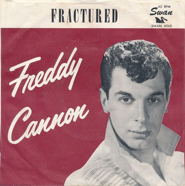 Freddy Cannon : Way Down Yonder In New Orleans / Fractured (7", Single)