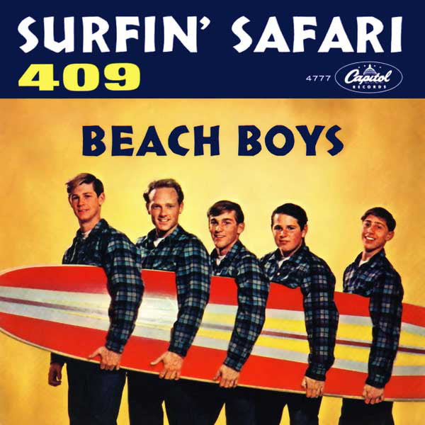 Beach Boys* : Surfin' Safari / 409 (7", Single, Scr)
