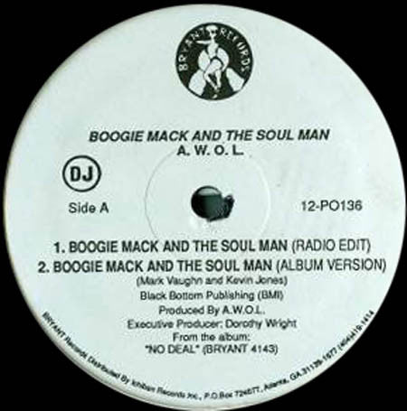 A.W.O.L. (4) : Boogie Mack And The Soul Man / Dreaming (12")