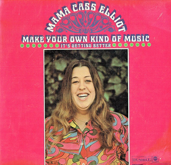 Mama Cass Elliot* : Make Your Own Kind Of Music - It's Getting Better (LP, Album)