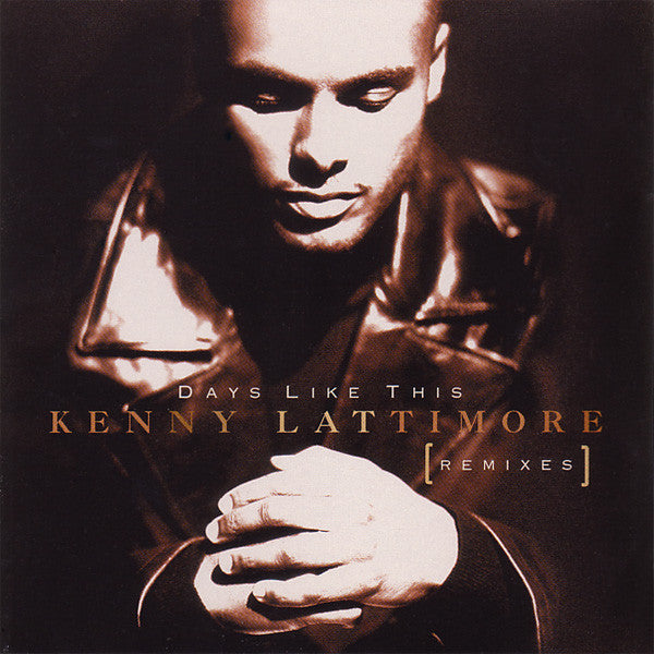 Kenny Lattimore : Days Like This (Remixes) (CD, Single, Promo)