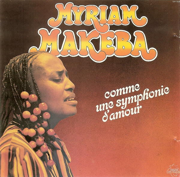 Miriam Makeba : Comme Une Symphonie D'Amour (LP, Album)