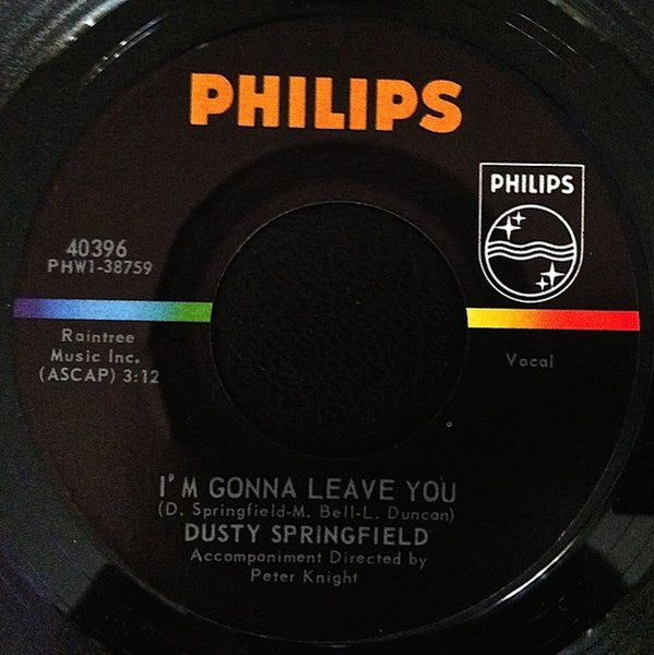 Dusty Springfield : All I See Is You (7", Single)