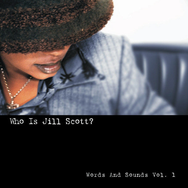 Jill Scott : Who Is Jill Scott? (Words And Sounds Vol. 1) (CD, Album, Fir)