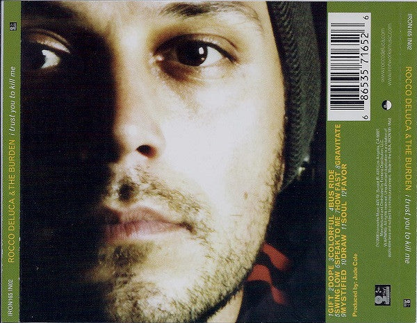 Rocco Deluca & The Burden : I Trust You To Kill Me (CD, Album)