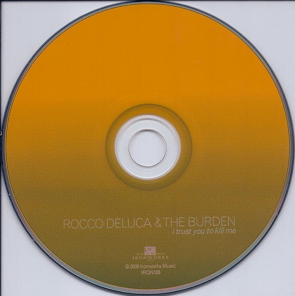 Rocco Deluca & The Burden : I Trust You To Kill Me (CD, Album)