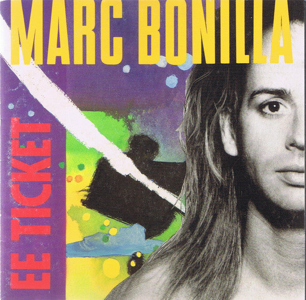 Marc Bonilla : EE Ticket (CD, Album)