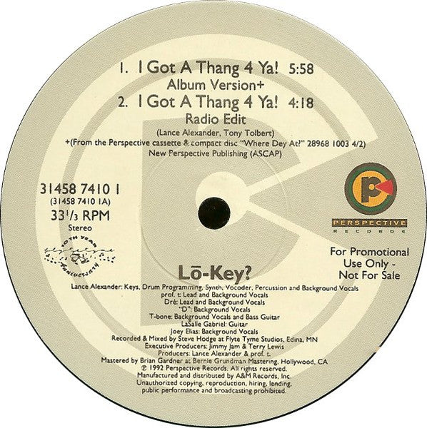 Lō-Key?* : I Got A Thang 4 Ya! / Attention: The Shawanda Story (12", Promo)