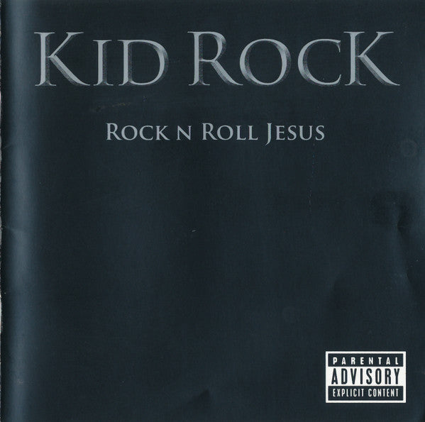 Kid Rock : Rock N Roll Jesus (CD, Album)
