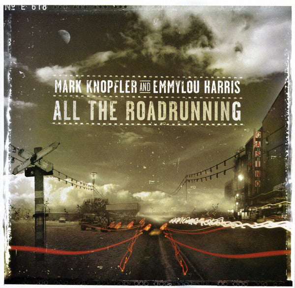 Mark Knopfler And Emmylou Harris : All The Roadrunning (CD, Album)