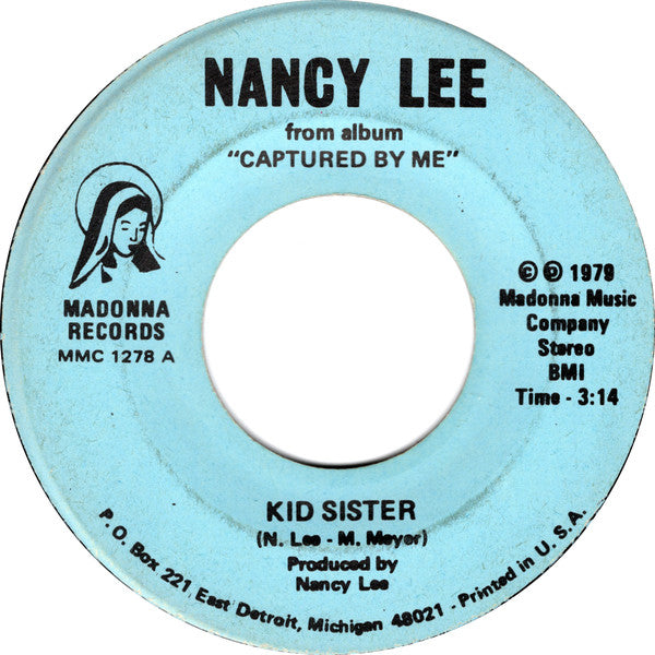 Nancy Lee (16) : Kid Sister / Think Of Me, Love (7")