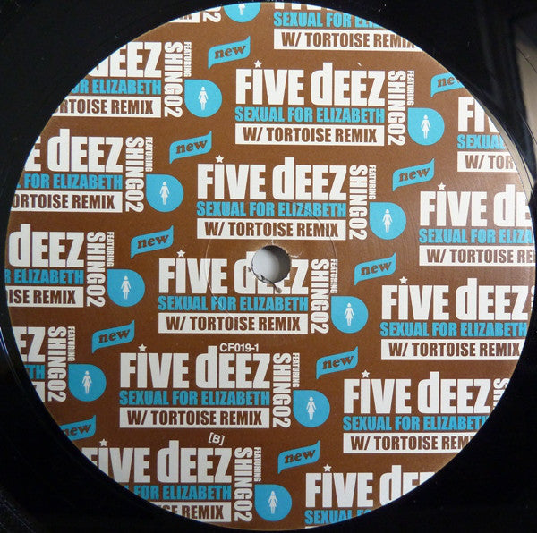 Five Deez : Sexual For Elizabeth (12")