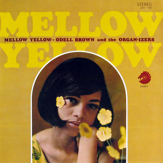 Odell Brown & The Organ-izers : Mellow Yellow (LP, Album)