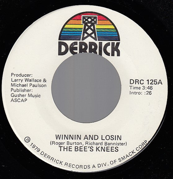 The Bee's Knees : Winnin And Losin / All My Love (7", Single)